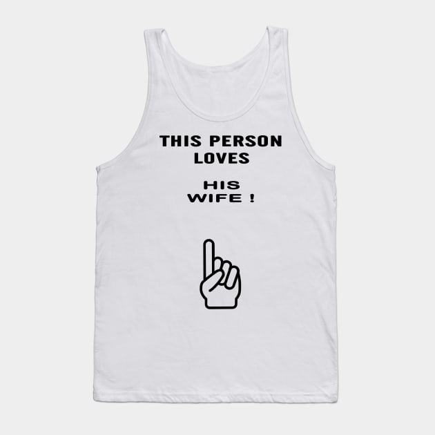 wife gifts Tank Top by Alex James